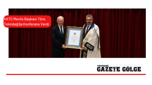 KKTC Meclis Başkanı Töre, Tekirdağ’da Konferans Verdi