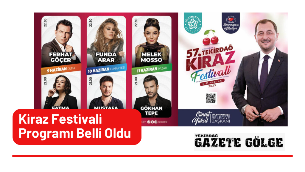 Kiraz Festivali Programı Belli Oldu