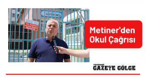 Metiner’den Okul Çağrısı