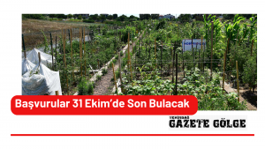 Başvurular 31 Ekim’de Son Bulacak