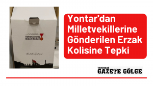 Milletvekillerine Gönderilen Erzak Kolisine Tepki