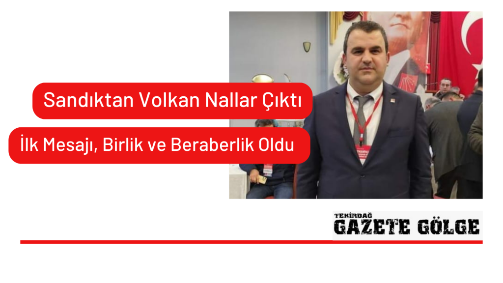 Sandıktan Volkan Nallar Çıktı