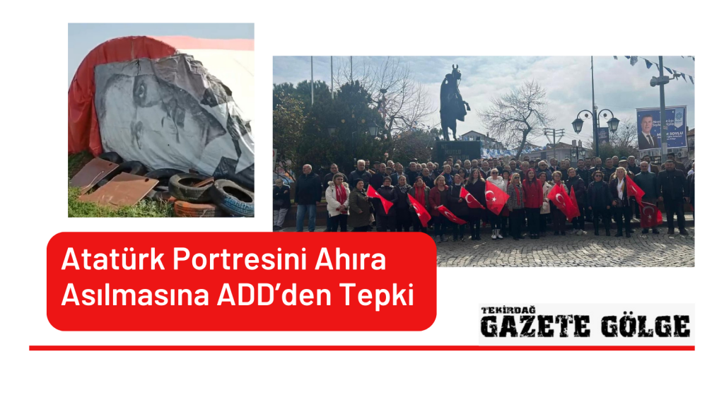 Atatürk Portresini Ahıra Asılmasına ADD’den Tepki