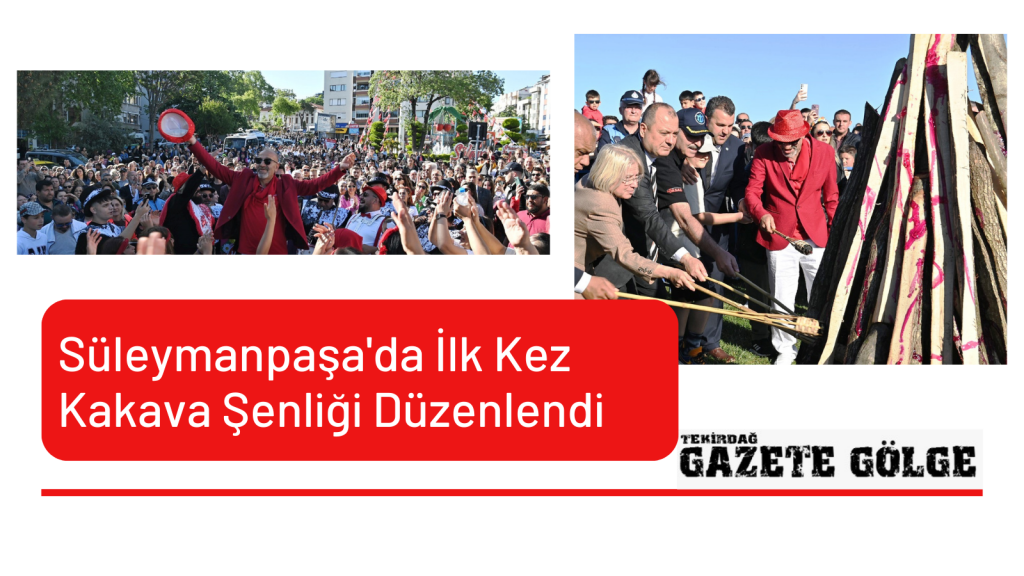 süleymanpaşa’da ilk kez kakava şenliği düzenlendi