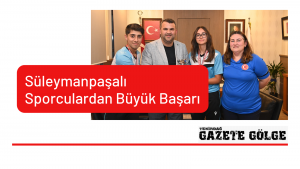 Süleymanpaşalı sporculardan büyük başarı