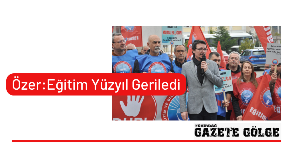 Eğitim İş:”Türkiye Yüzyılında Eğitim 100 Yıl Geriledi”