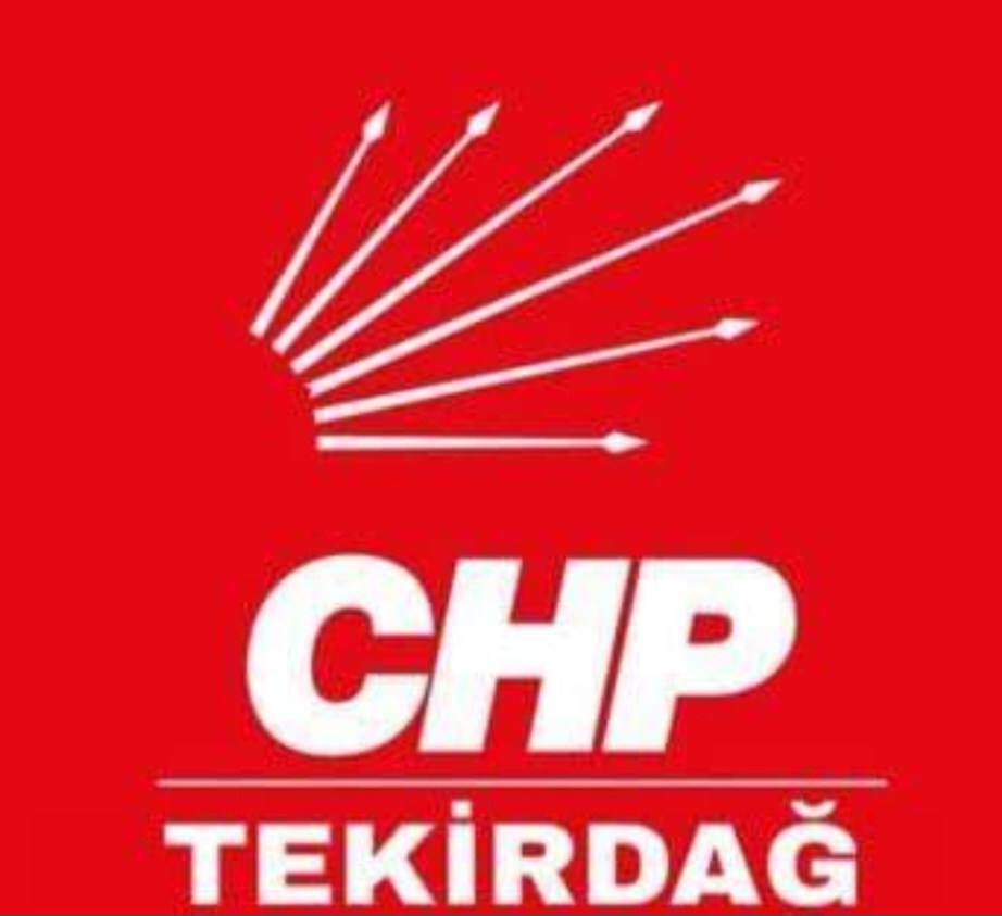 CHP Tekirdağ’da Görev Değişimi: İl Başkanı ve  3 İlçe Başkanı Görevden  Alındı